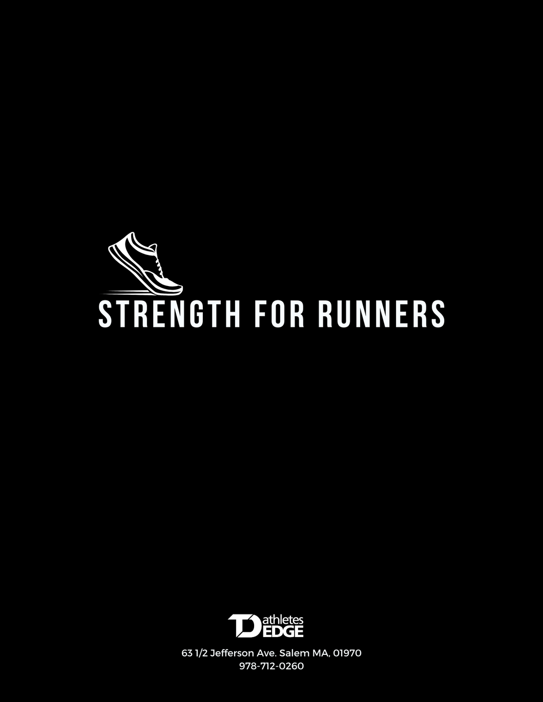 Strength For Runners - TD Athletes Edge