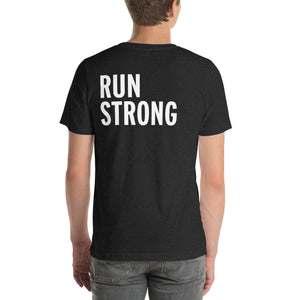 Run Strong Unisex t-shirt - TD Athletes Edge