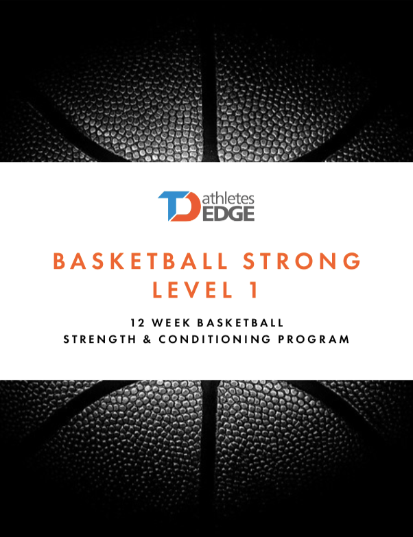 TDAE Basketball Strong Level 1 - TD Athletes Edge